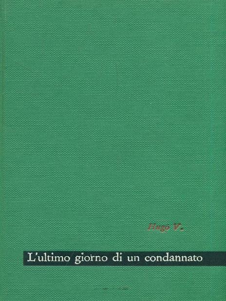 L' ultimo giorno di un condannato - Victor Hugo - copertina