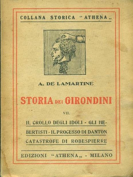 Storia dei Girondini vol.7 - A. de Lamatre - 4