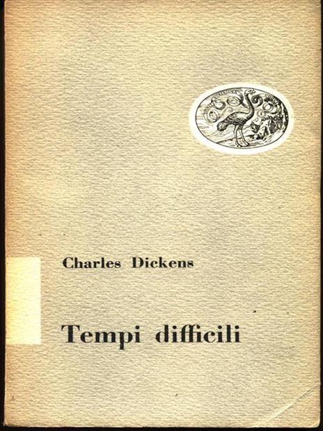 Tempi difficili - Charles Dickens - 3