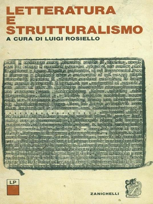 Letteratura e strutturalismo - Luigi Rosiello - 9