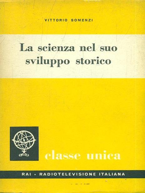 La scienza nel suo sviluppo storico - Vittorio Somenzi - copertina