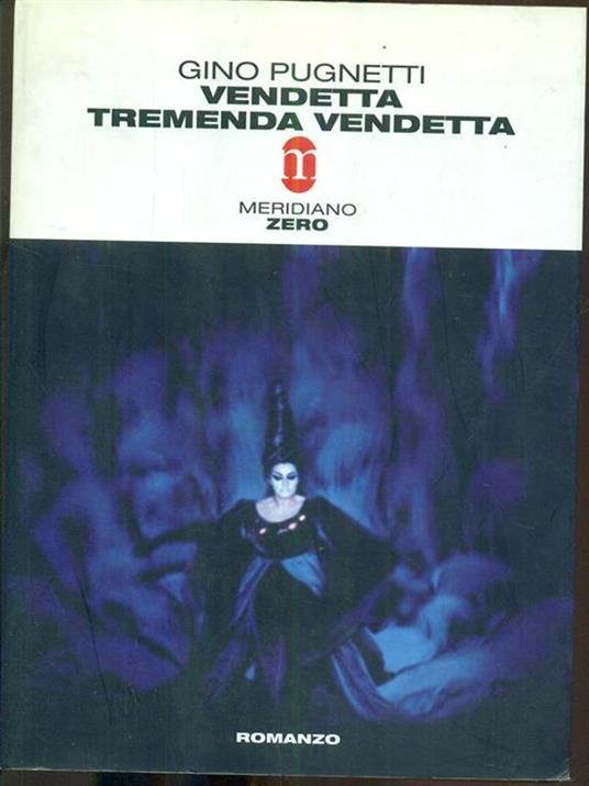 Vendetta tremenda vendetta - Gino Pugnetti - 8