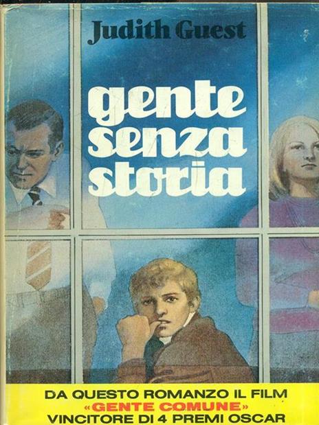 Gente senza storia - Judith Guest - 11