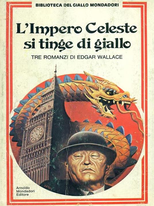 L' Impero celeste di tinge di giallo - Edwar Wallace - 7