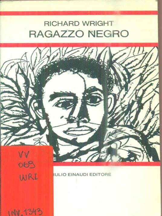 Ragazzo negro - Richard Wright - 4