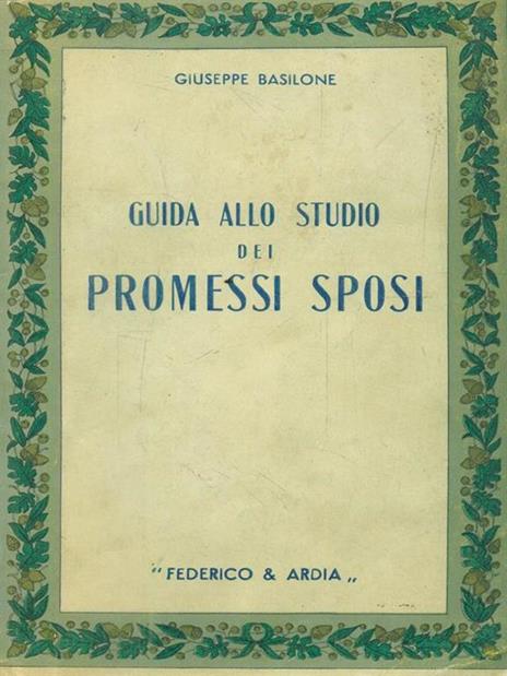 Guida allo studio dei promessi sposi - Giuseppe Basilone - 3