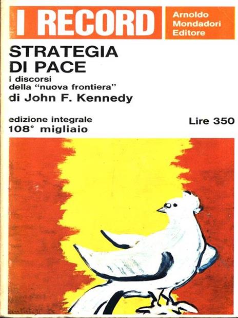 Strategia di pace - John F. Kennedy - 4