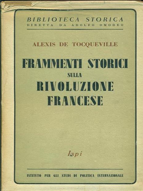 Frammenti storici sulla rivoluzione francese - Alexis de Tocqueville - 5