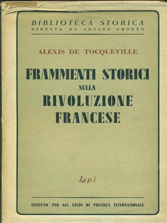 Frammenti storici sulla rivoluzione francese - Alexis de Tocqueville - 8