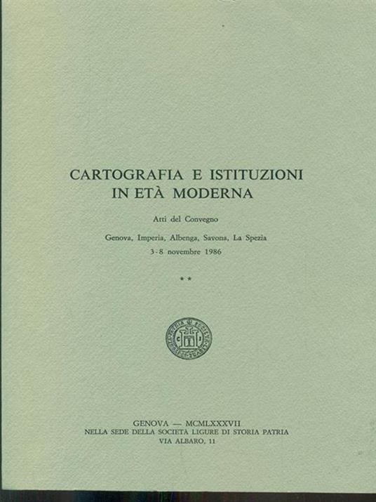 Cartografia e istituzioni in eta moderna. Vol. II - 2