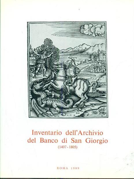 Inventario dell'Archivio del Banco di SanGiorgio 1407-1805. Vol. IV tomo 2 - Giuseppe Felloni - 8