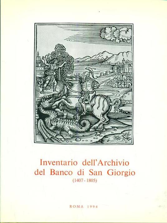 Inventario dell'Archivio del Banco di SanGiorgio 1407-1805. Vol. IV tomo 4 - Giuseppe Felloni - 9