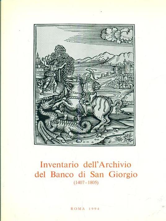 Inventario dell'Archivio del Banco di SanGiorgio 1407-1805. Vol. IV tomo 3 - Giuseppe Felloni - 4