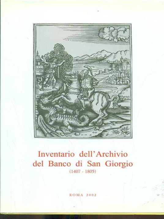 Inventario dell'Archivio del Banco di SanGiorgio 1407-1805. Vol. II tomo 2 - Giuseppe Felloni - 3