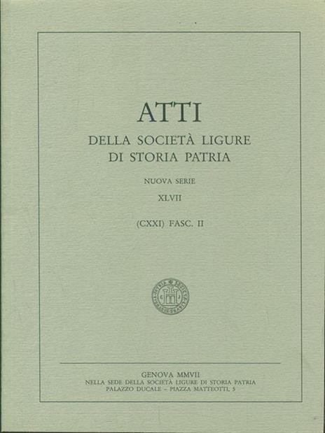 Atti della societa ligure di storia patria. Vol. XLVII Fasc II - 9