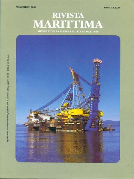 Rivista marittima anno CXXXIV. 37196 - 8