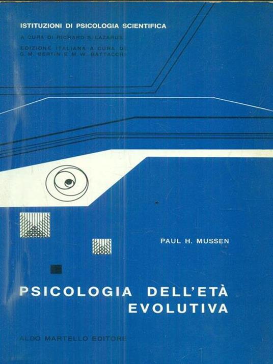 Psicologia dell'età evolutiva - Paul H. Mussen - copertina