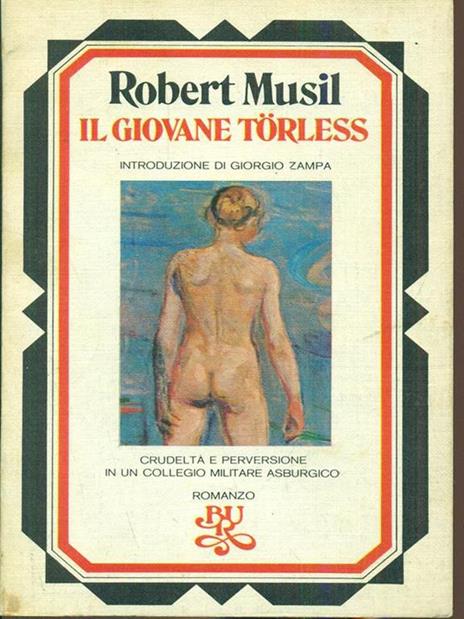 Il giovane Torless - Robert Musil - 2