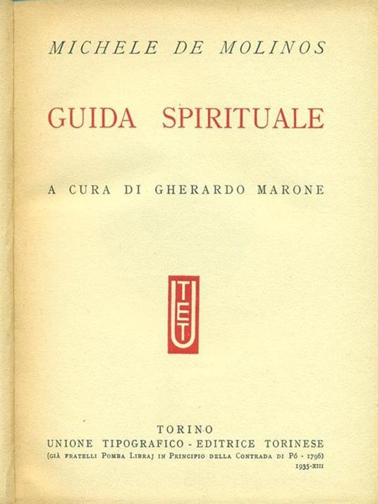 Guida spirituale - Michele De Molinos - 6