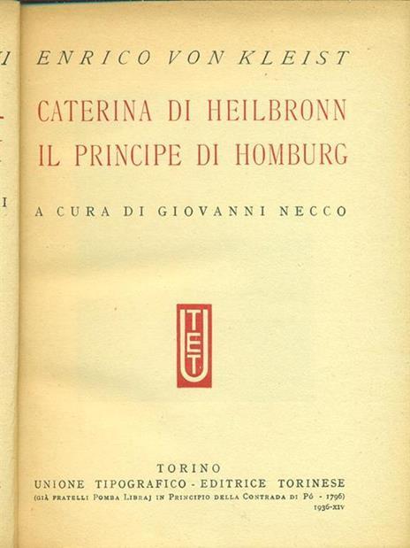 Caterina di Heilbronn. Il principe di Homburg - 3