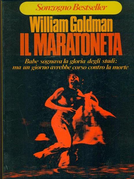 Il maratoneta - William Goldman - 2