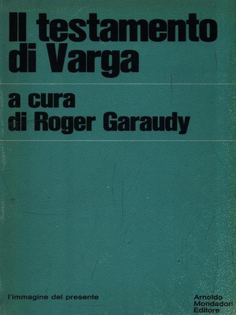 Il testamento di Varga - Roger Garaudy - 7