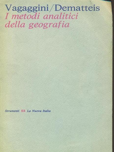 I metodi analitici della geografia - 4