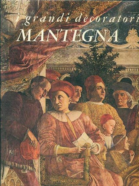 Mantegna la camera degli sposi - Giovanni Paccagnini - 9