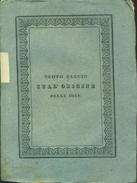 Nuovo saggio sull'origine delle idee vol I - 3