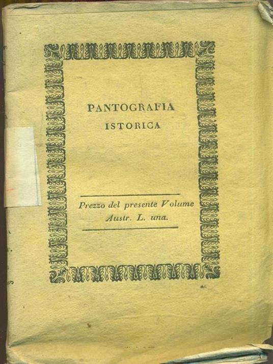 Pantografia Istorica. Vol. XLVIII - Bernardo Bellini - 2