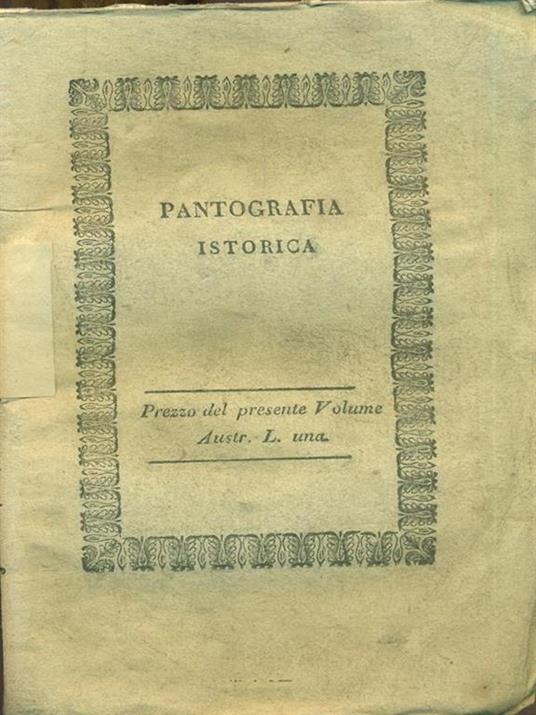 Pantografia Istorica. Vol. XLVII - Bernardo Bellini - copertina