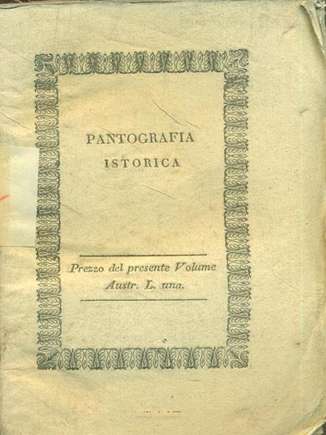 Pantografia Istorica. Vol. XXVIII - Bernardo Bellini - 2