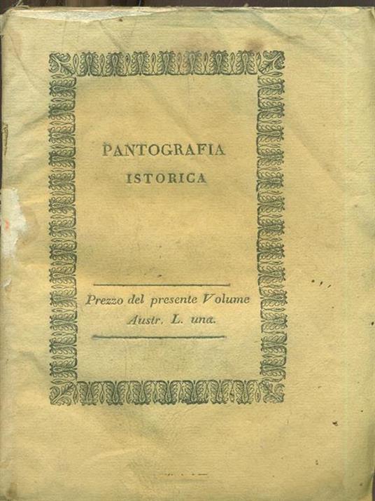 Pantografia Istorica. Vol. XVIII - Bernardo Bellini - 8