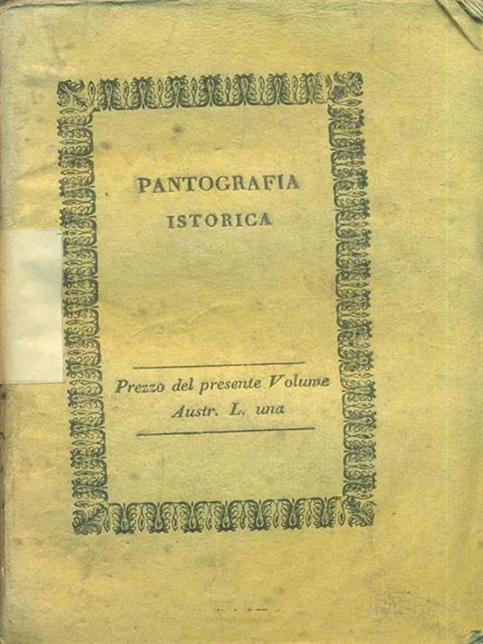 Pantografia Istorica. Vol. VIII - Bernardo Bellini - 6