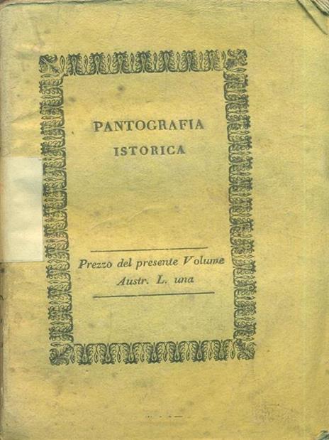 Pantografia Istorica. Vol. VIII - Bernardo Bellini - 7