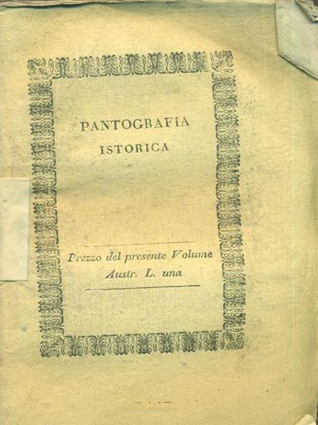 Pantografia Istorica. Vol. V - Bernardo Bellini - 4