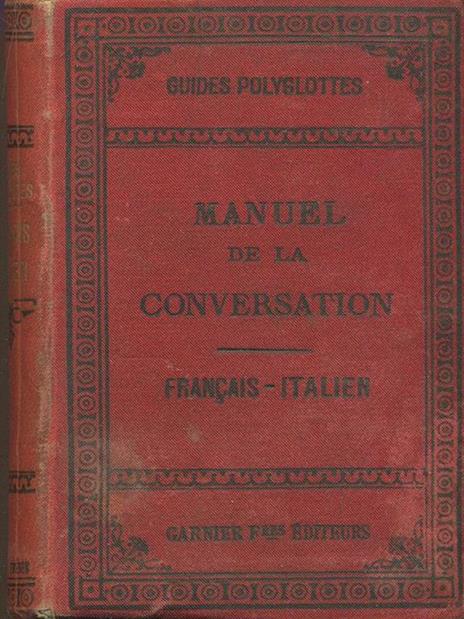 Manuel de la conversation. Français/italien - 4