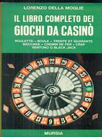 Il libro completo dei giochi da casinò