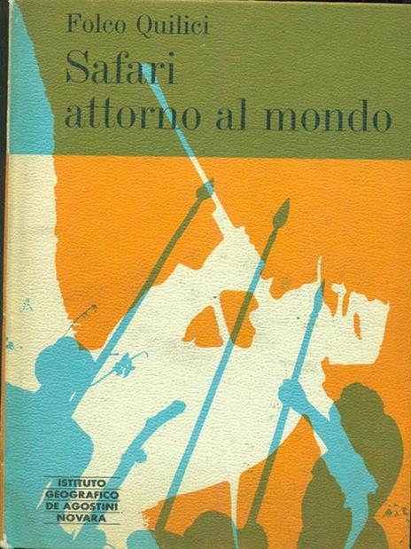 Safari attorno al mondo - Folco Quilici - copertina