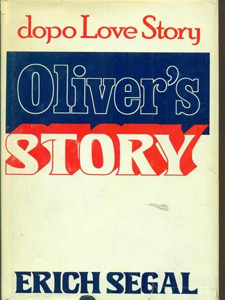 Oliver's story - Erich Segal - 3