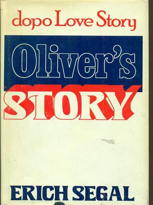 Oliver's story - Erich Segal - 3