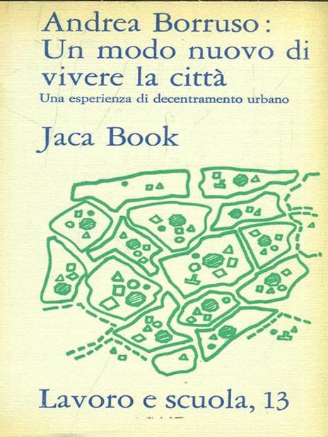 Un modo nuovo di vivere la città - Andrea Borruso - 5