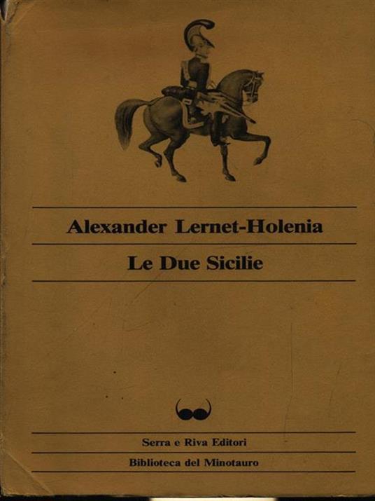 Le due Sicilie - Alexander Lernet-Holenia - copertina