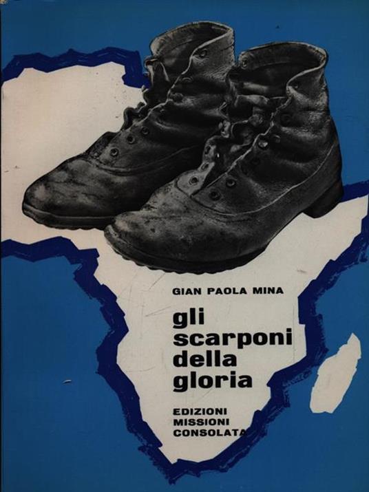 Gli scarponi della gloria - Gian Paola Mina - copertina