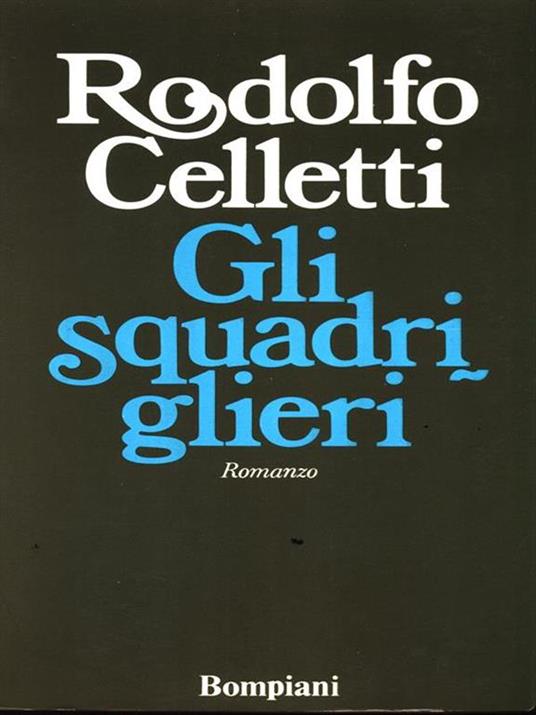 Gli squadriglieri - Rodolfo Celletti - copertina
