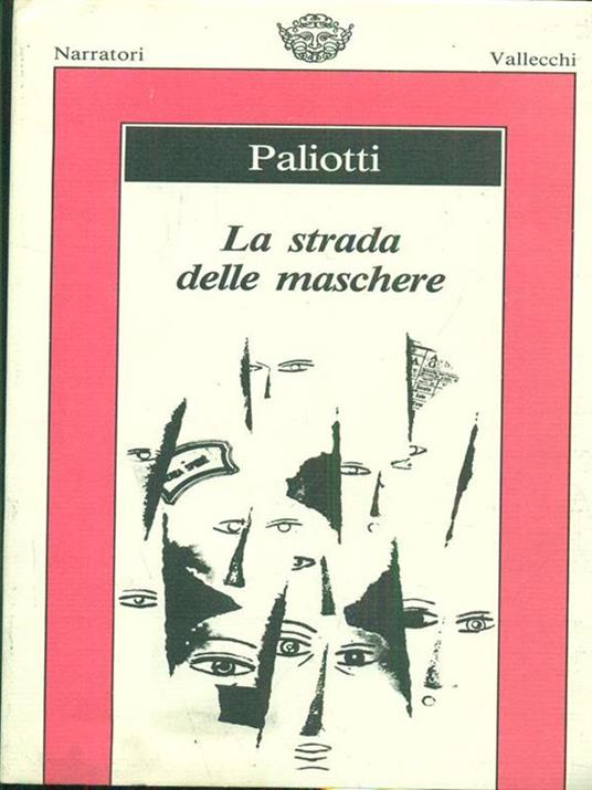 La strada delle maschere - Vittorio Paliotti - copertina