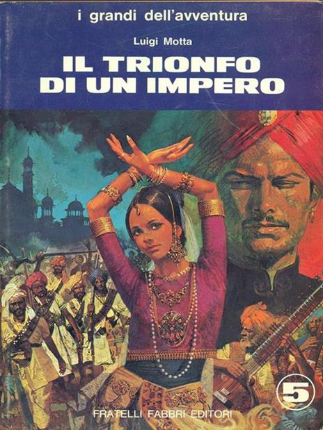 Il trionfo di un impero - Luigi Motta - 6