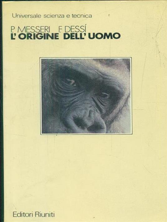 L' origine dell'uomo - Andrea Messeri - 2