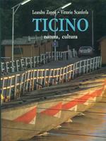 Ticino. Natura, cultura