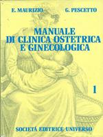 Il manuale di clinica ostetrica e ginecologica. Vol. I-II